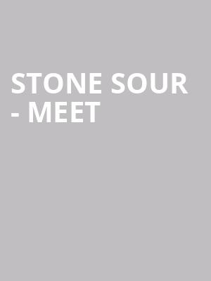 Stone Sour - Meet & Greet Package at O2 Academy Brixton
